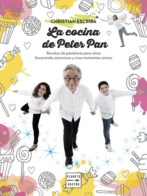 Title details for La cocina de Peter Pan by Christian Escribà Tholoniat - Available
